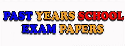 Past Years School Exam Papers - Sec 1 and 2 Math