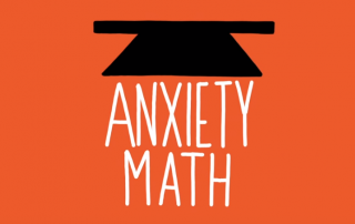 why do people get so anxious about math